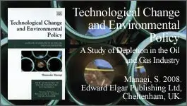 Managi, S. 2008. "Technological Change and Environmental Policy: A Study of Depletion in the Oil and Gas Industry." Edward Elgar Publishing Ltd, Cheltenham, UK.